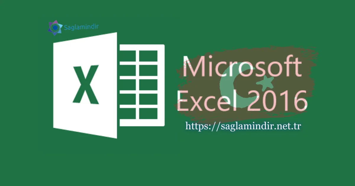 Microsoft Excel 2016 indir Sağlam indir 2024 » Saglamindir