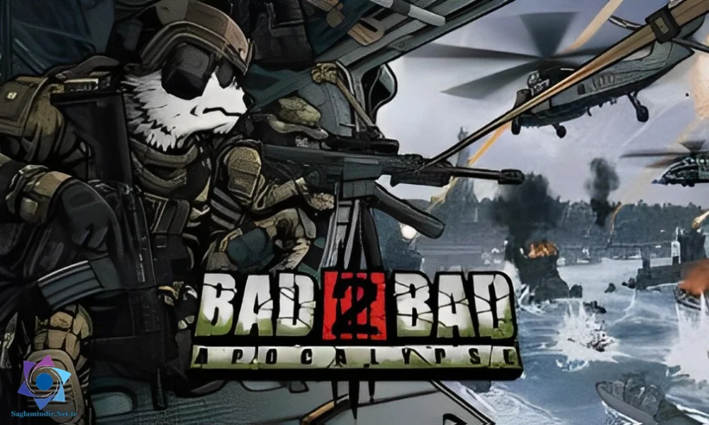 Bad 2 Bad Apocalypse