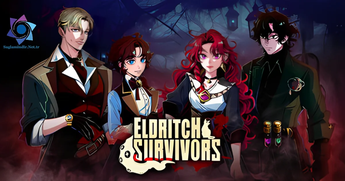 Eldritch Survivors Saglamindir