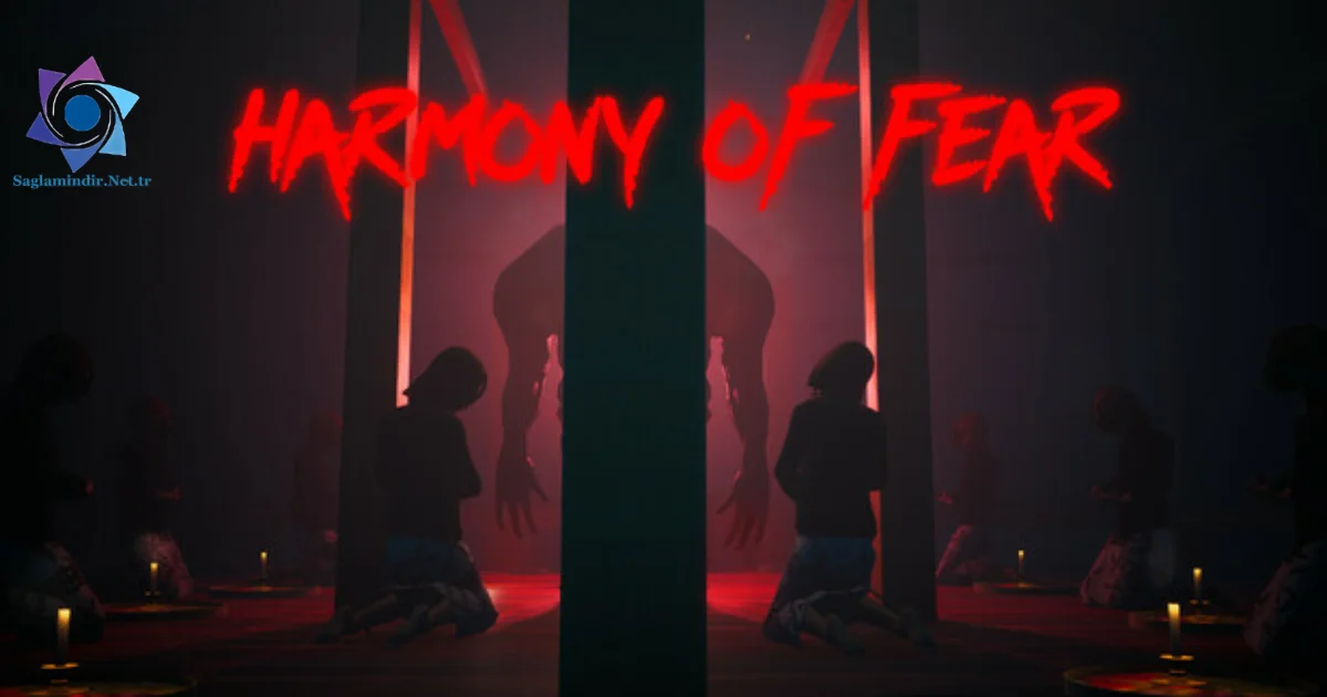 Harmony Of Fear Saglamindir