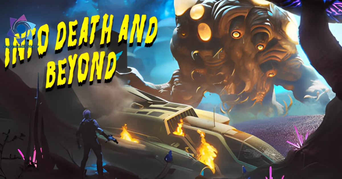 Into Death and Beyond Saglamindir