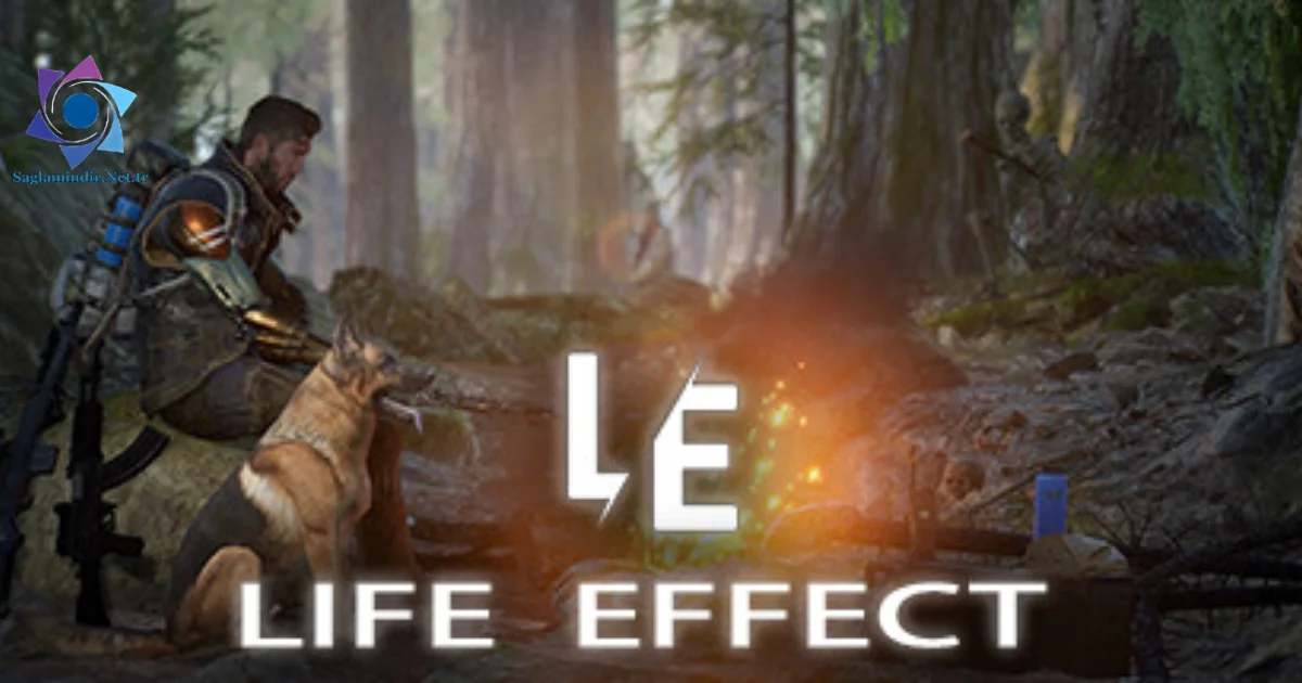 Life Effect Saglamindir