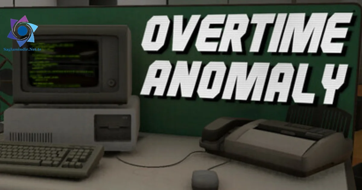 Overtime Anomaly Saglamindir