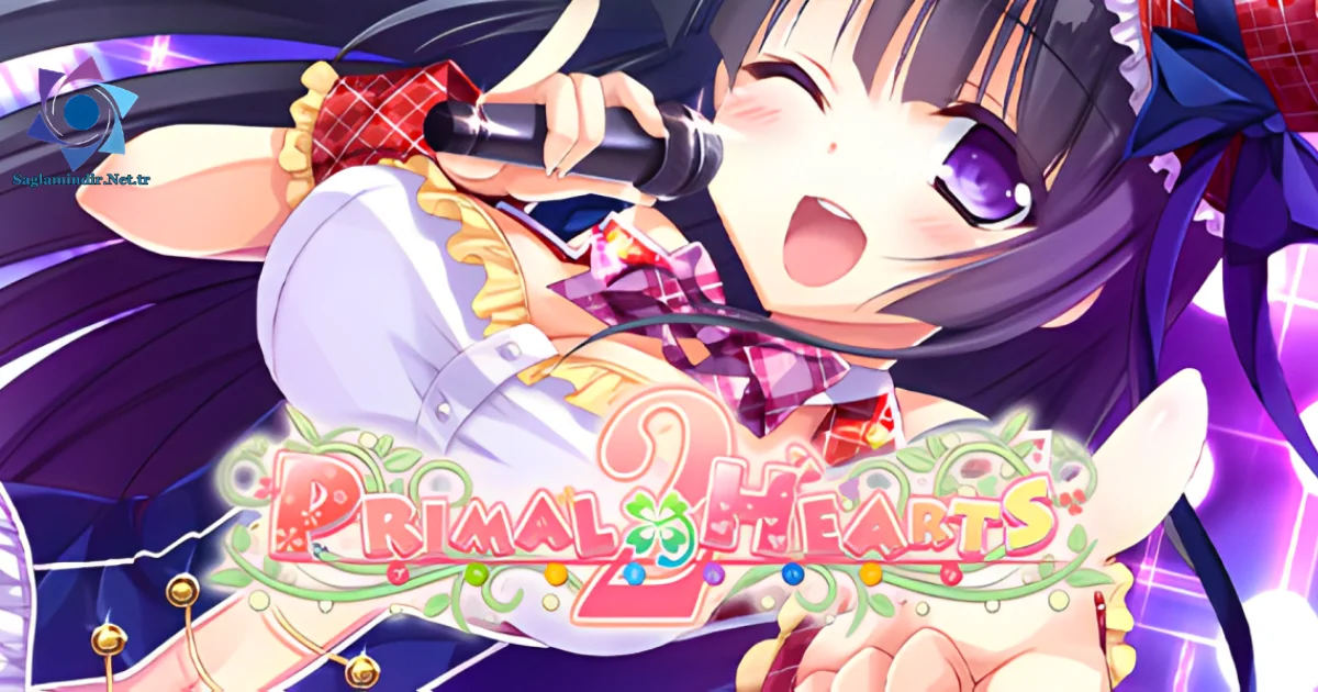 Primal Hearts 2 Saglamindir