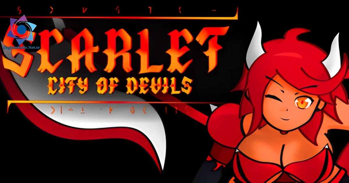 Scarlet City of Devils Saglamindir