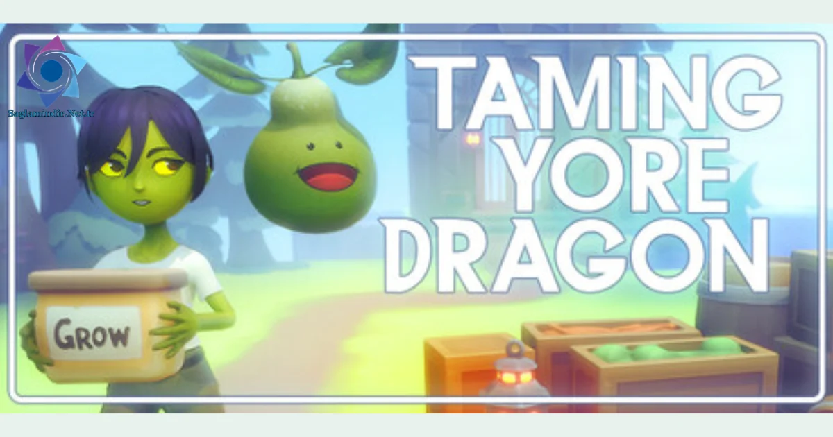 Taming Yore Dragon Saglamindir