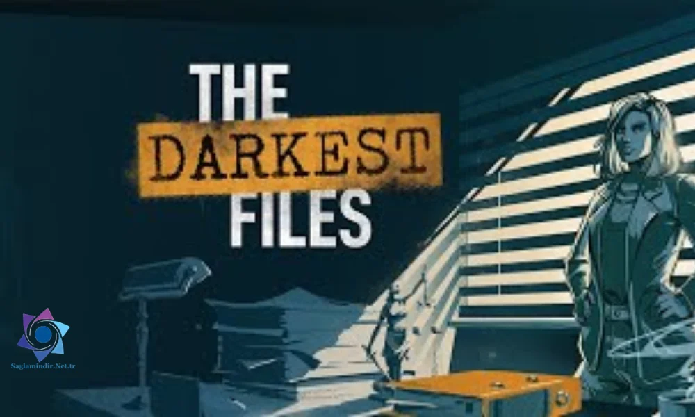 The Darkest Files Free Download