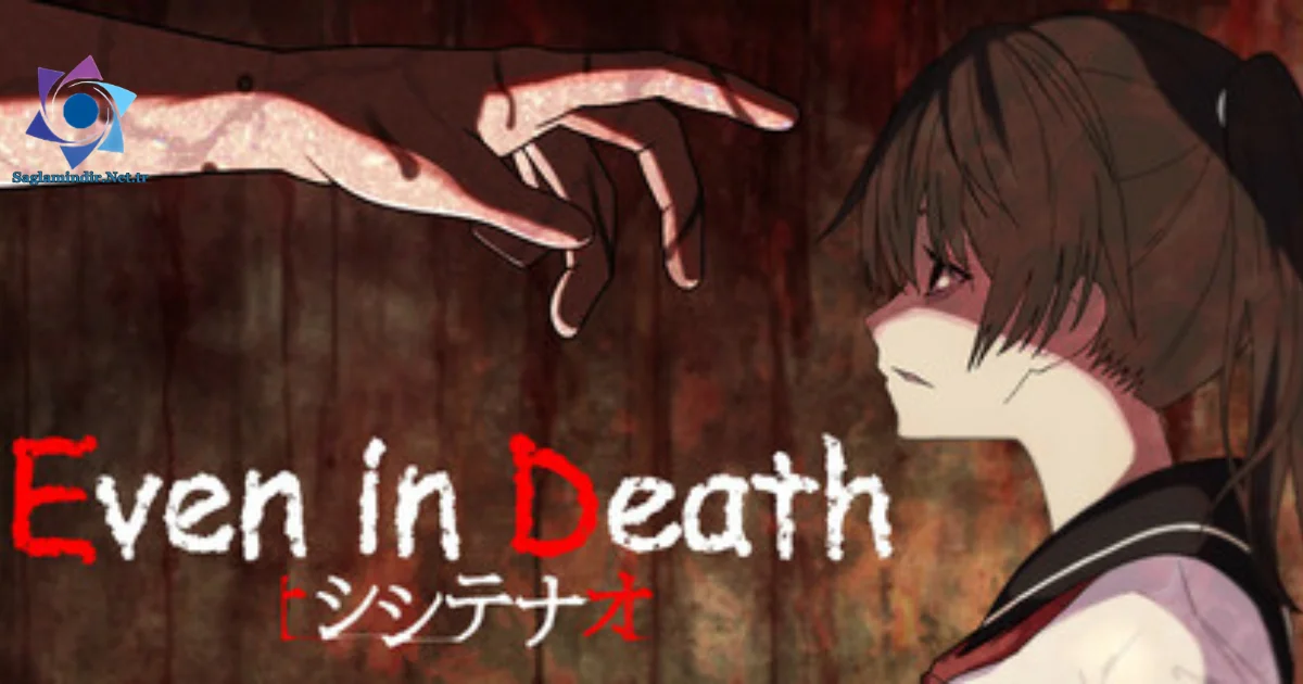 シシテナオEven in Death Saglamindir