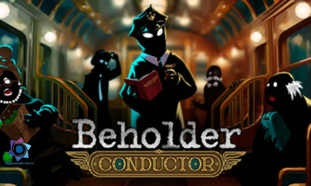 Beholder Conductor Free Download