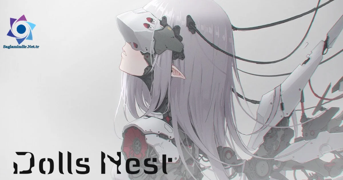 Dolls Nest Saglamindir