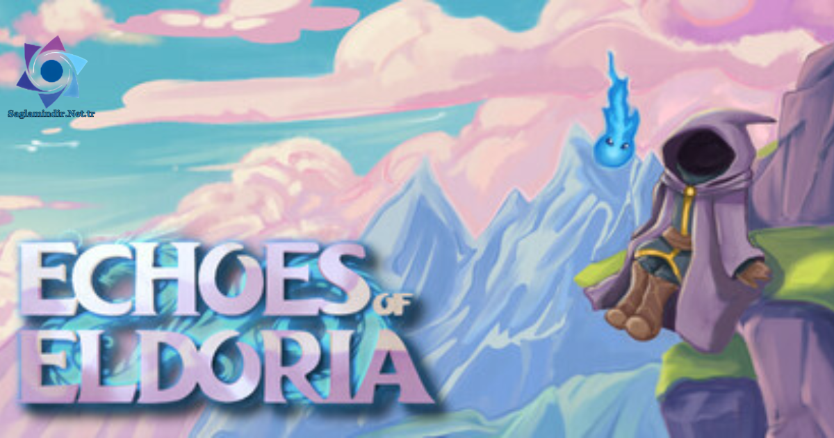 Echoes of Eldoria Saglamindir
