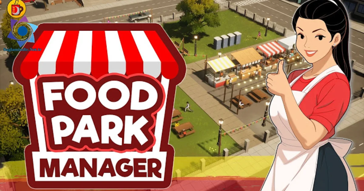 Food Park Manager Saglamindir