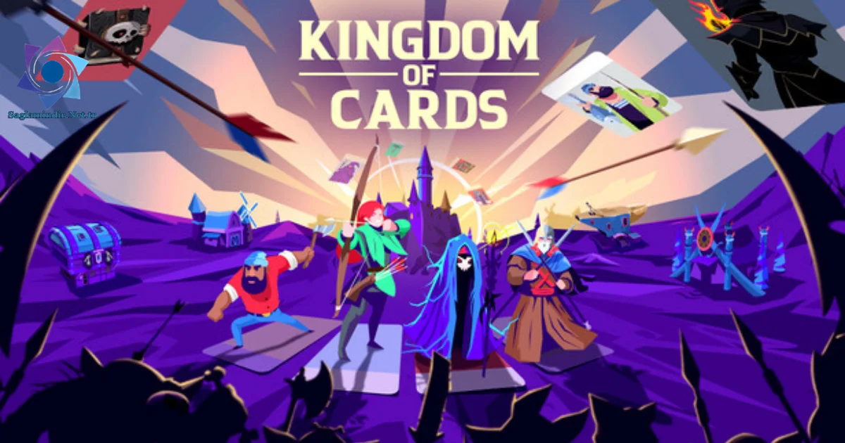 Kingdom of Cards Saglamindir