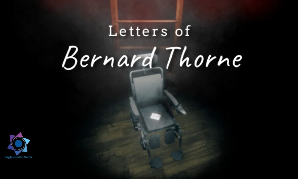 Letters of Bernard Thorne Free Download