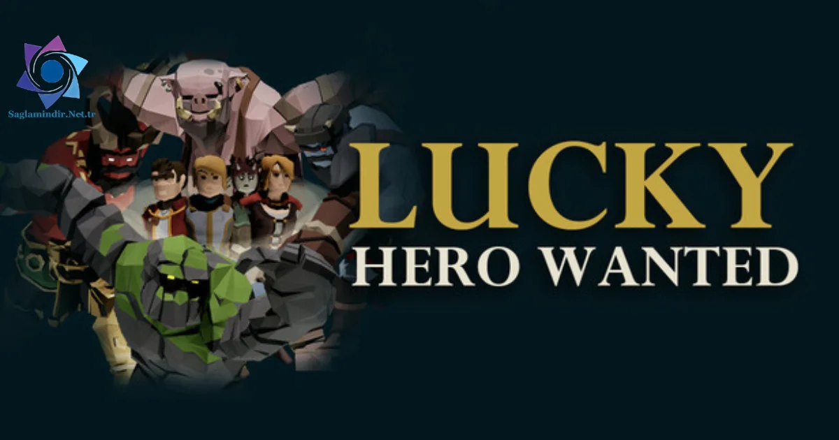 Lucky Hero Wanted Saglamindir