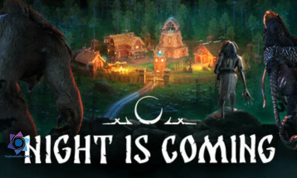 Night is Coming Free Download