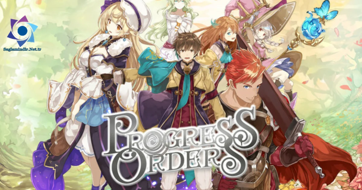 PROGRESS ORDERS Saglamindir