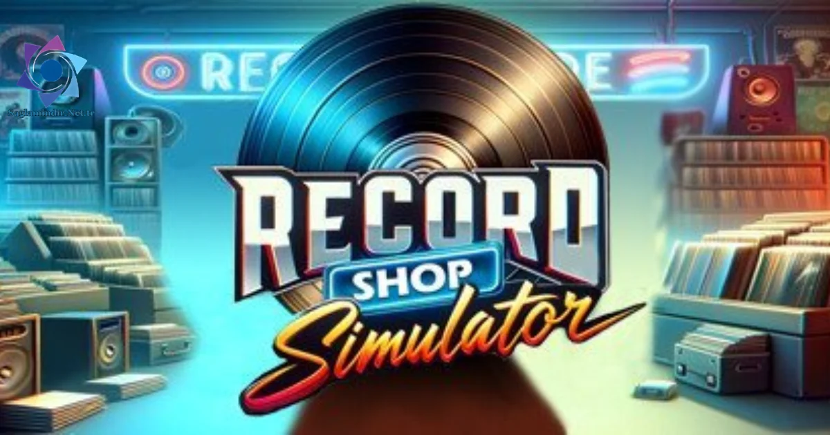 Record Shop Simulator Saglamindir