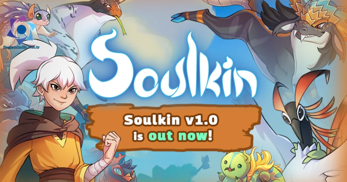 Soulkin Saglamindir