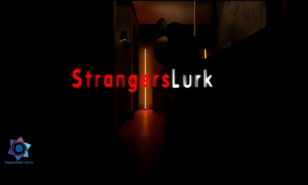 Strangers Lurk Free Download