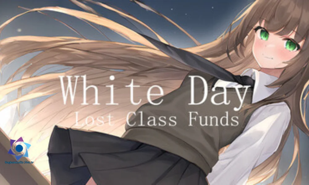 White Day Lost Class Funds Free Download