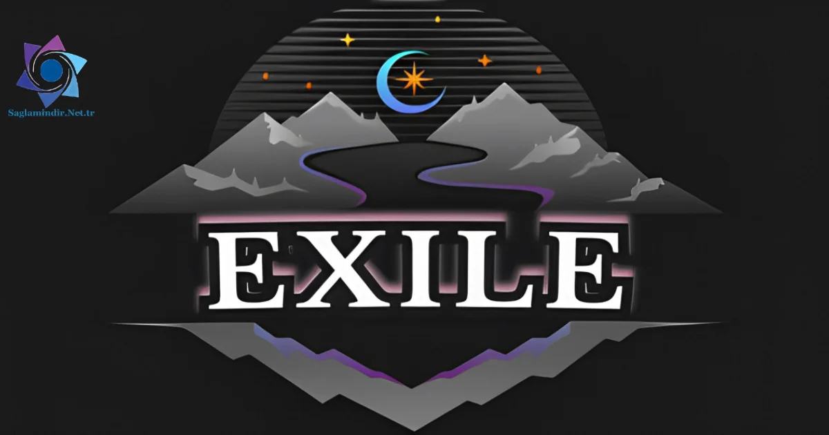 Exile Saglamindir