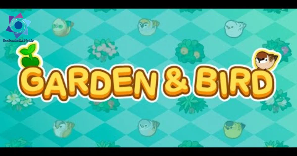 GARDEN&BIRD Saglamindir