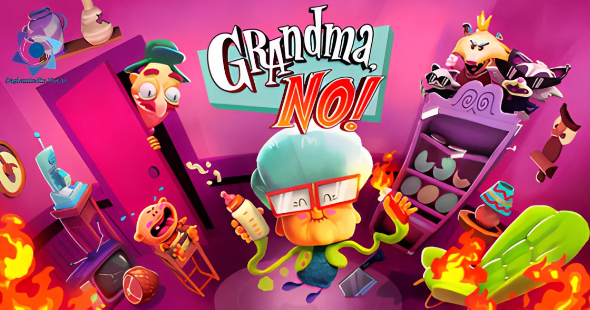 Grandma, No! Saglamindir