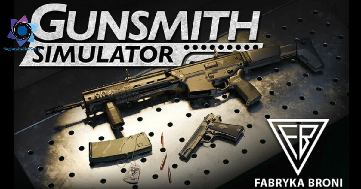 Gunsmith Simulator Fabryka Broni Saglamindir