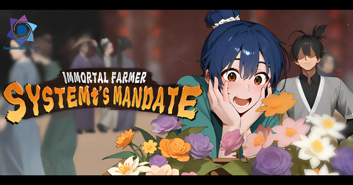 Immortal Farmer System’s Mandate Saglamindir