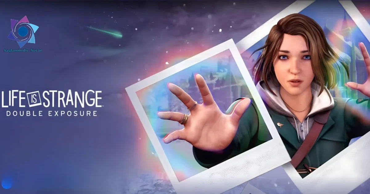 Life is Strange Double Exposure Saglamindir