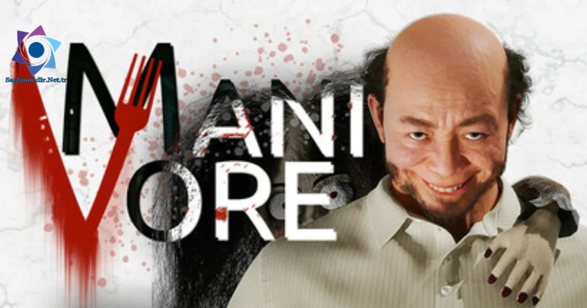 Manivore Saglamindir