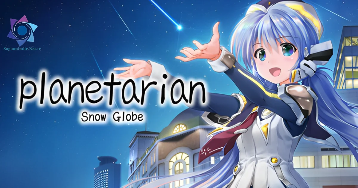 Planetarian Snow Globe Saglamindir