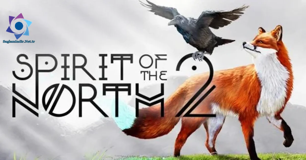 Spirit of the North 2 Saglamindir