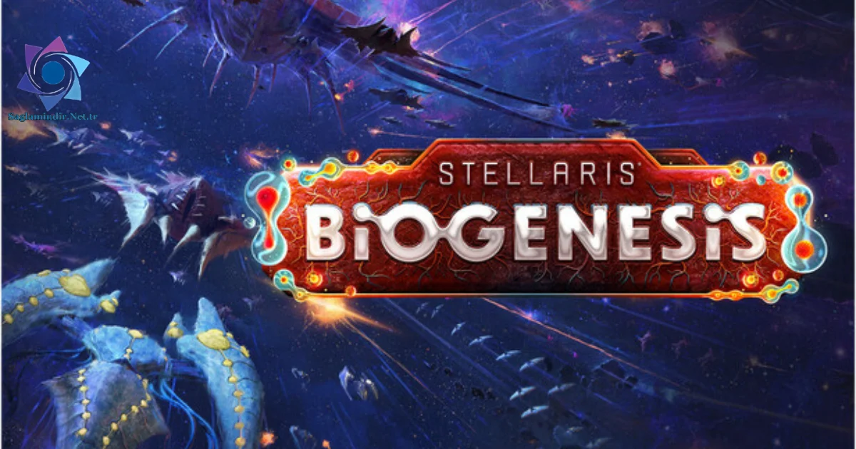 Stellaris BioGenesis Saglamindir