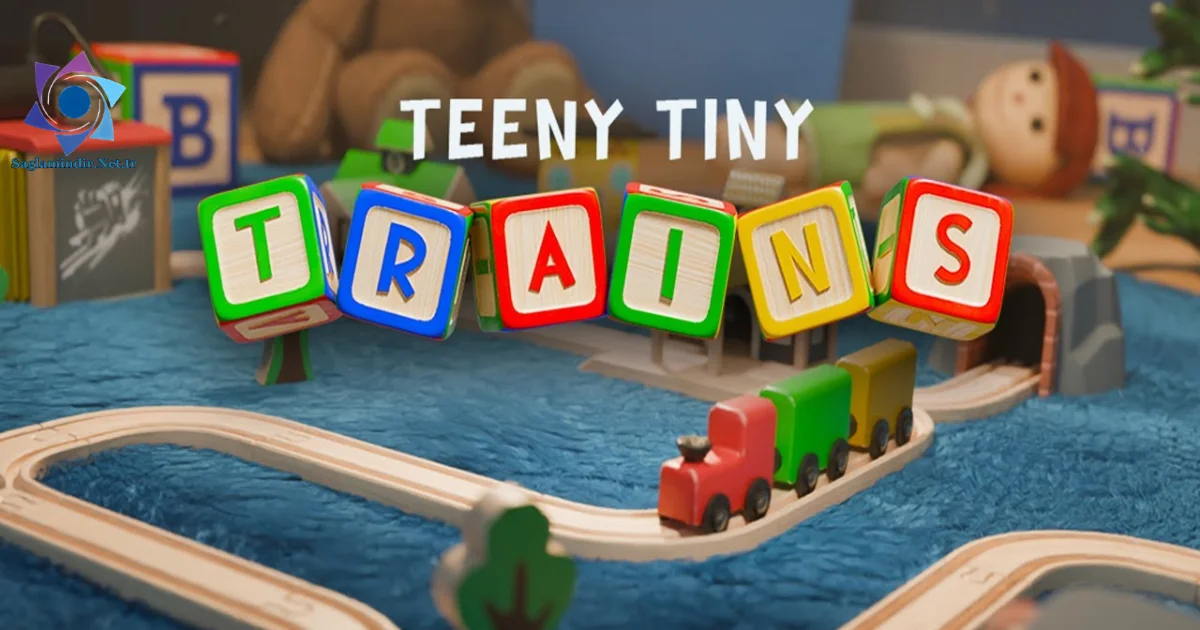 Teeny Tiny Trains Saglamindir