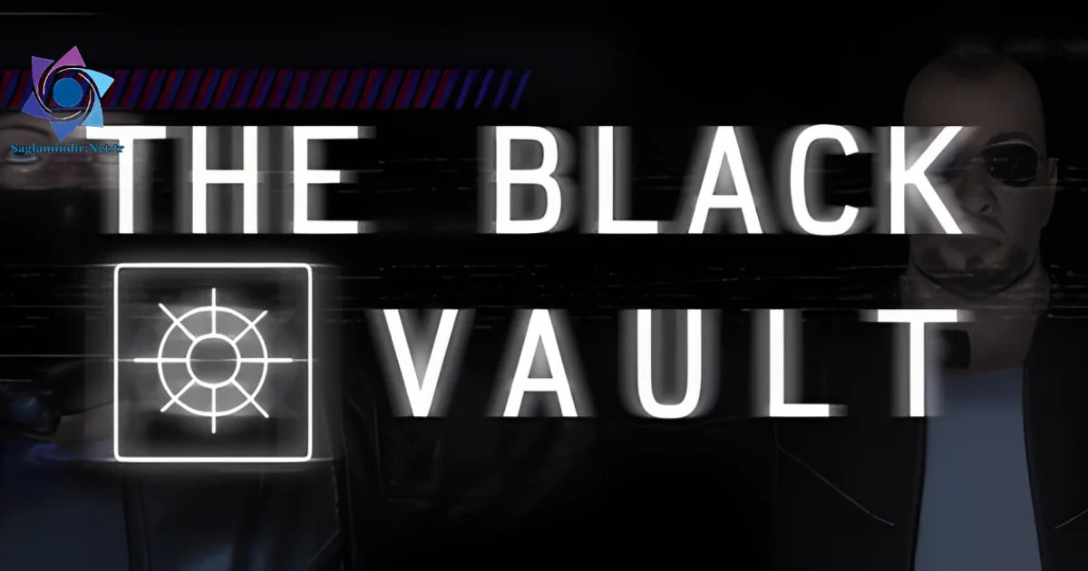 The Black Vault Saglamindir