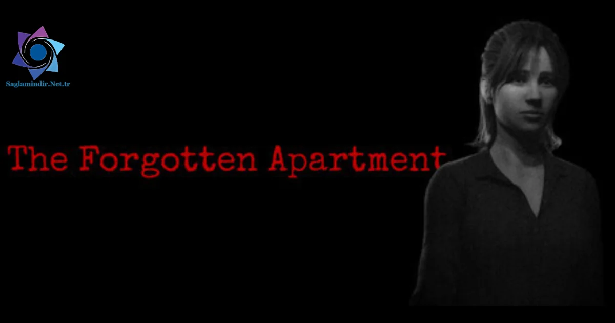 The Forgotten Apartment Saglamindir