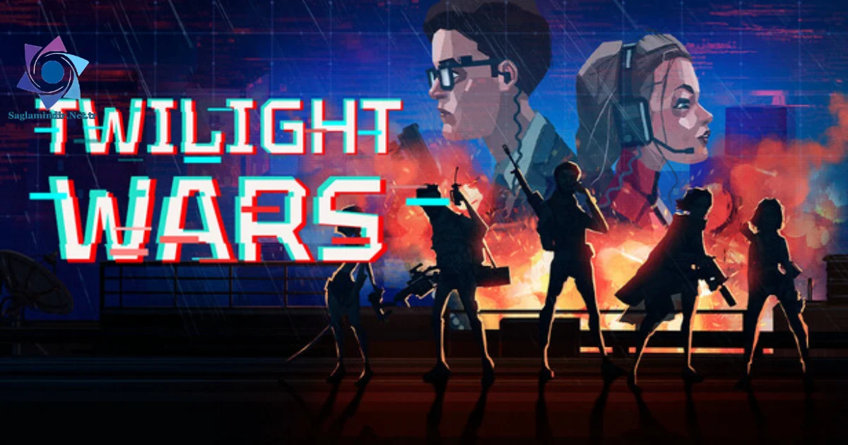 Twilight Wars Saglamindir