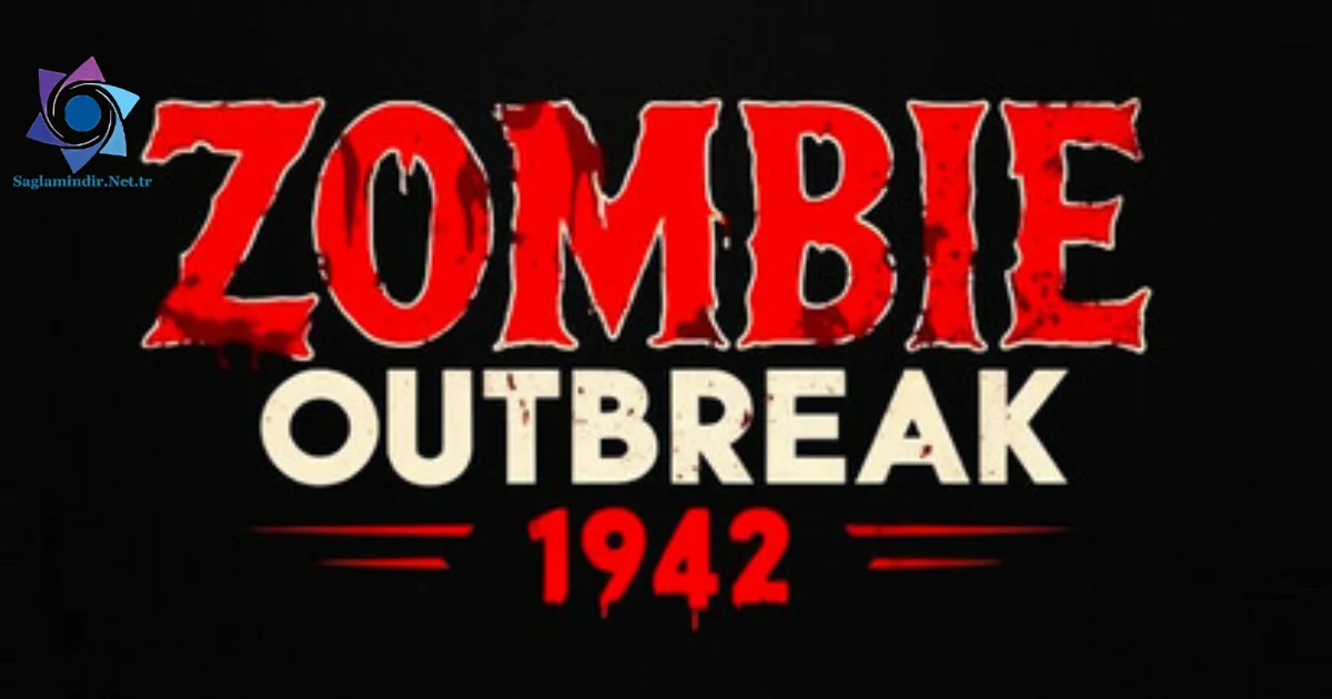 Zombie Outbreak 1942 Saglamindir